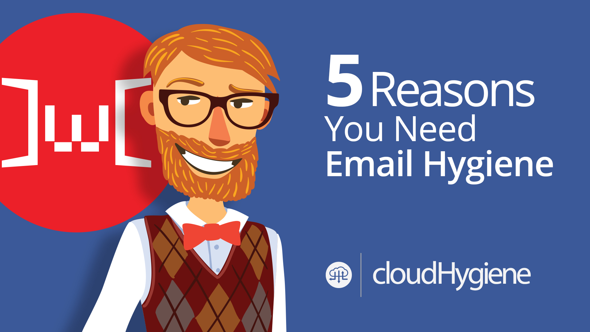 5 Reasons You Need Email Hygiene