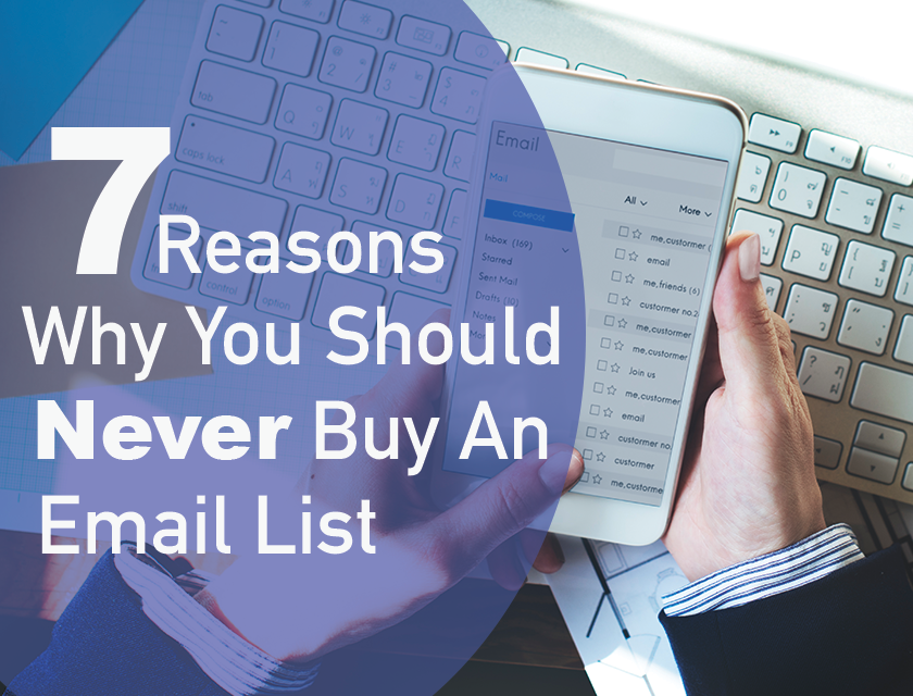 7 Reasons Why you Should Never buy an Email list