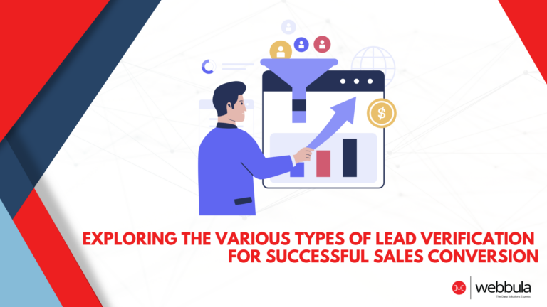 Exploring the Various Types of Lead Verification for Successful Sales Conversion